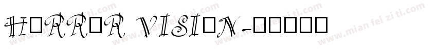 HORROR VISION字体转换